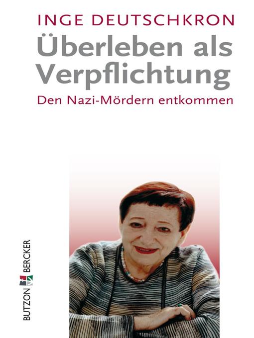 Title details for Überleben als Verpflichtung by Inge Deutschkron - Available